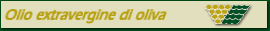 Olio extravergine di oliva